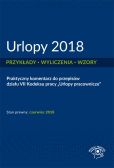 Urlopy 2018 Przykłady, wyliczenia, wzory Urlopy 2018 Przykłady, wyliczenia, wzory