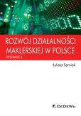 Rozwój działalności maklerskiej w Polsce (wyd. II) Rozwój działalności maklerskiej w Polsce (wyd. II)