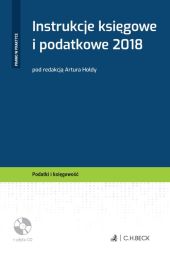 Instrukcje księgowe i podatkowe 2018 + płyta CD Instrukcje księgowe i podatkowe 2018 + płyta CD