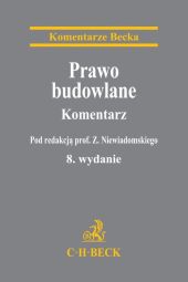 Prawo budowlane. Komentarz Prawo budowlane. Komentarz