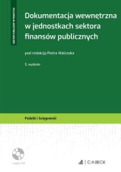 Dokumentacja wewnętrzna w jednostkach sektora finansów publicznych + płyta CD
