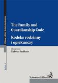 Kodeks rodzinny i opiekuńczy. The Family and Guardianship Code