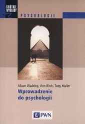 Wprowadzenie do psychologii Wprowadzenie do psychologii