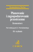 Planowanie i zagospodarowanie przestrzenne Komentarz Planowanie i zagospodarowanie przestrzenne Komentarz