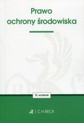 Prawo ochrony środowiska Prawo ochrony środowiska