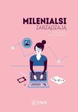 Milenialsi zarządzają Milenialsi zarządzają