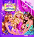 Barbie Akademia Księżniczek Barbie Akademia Księżniczek