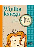 Wielka księga Hania Humorek Wielka księga Hania Humorek