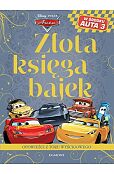 Złota księga bajek Auta Opowieści z toru wyścigowego Złota księga bajek Auta Opowieści z toru wyścigowego