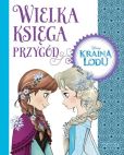 Wielka księga Kraina Lodu Wielka księga Kraina Lodu