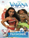 Vaiana Skarb oceanu Przewodnik Vaiana Skarb oceanu Przewodnik