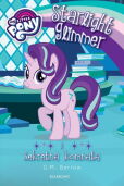 My Little Pony Starlight Glimmer i sekretna komnata My Little Pony Starlight Glimmer i sekretna komnata