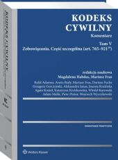 Kodeks cywilny. Komentarz. Tom V Kodeks cywilny. Komentarz. Tom V