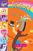 My Little Pony Discord i dramarama W Ponyville My Little Pony Discord i dramarama W Ponyville