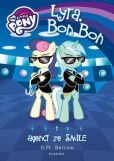 My Little Pony Lyra Bon Bon i agenci ze SMILE My Little Pony Lyra Bon Bon i agenci ze SMILE