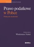 Prawo podatkowe w Polsce Prawo podatkowe w Polsce