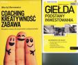 Coaching kreatywność zabawa / Giełda Podstawy inwestowania Coaching kreatywność zabawa / Giełda Podstawy inwestowania