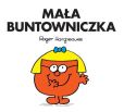 Mała Buntowniczka Mała Buntowniczka