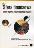 Strefa finansowa wobec wyzwań zrównoważonego rozwoju Strefa finansowa wobec wyzwań zrównoważonego rozwoju