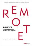 REMOTE Pracuj zdalnie, biuro jest zbędne REMOTE Pracuj zdalnie, biuro jest zbędne