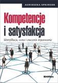 Kompetencje i satysfakcja Kompetencje i satysfakcja