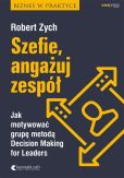 Szefie, angażuj zespół Szefie, angażuj zespół