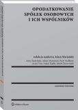 Opodatkowanie spółek osobowych i ich wspólników Opodatkowanie spółek osobowych i ich wspólników