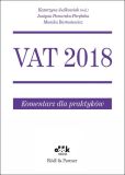 VAT 2018 Komentarz dla praktyków VAT 2018 Komentarz dla praktyków