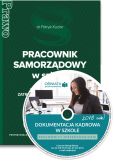Pracownik samorządowy w szkole - zatrudnianie, wynagradzanie, czas pracy Pracownik samorządowy w szkole - zatrudnianie, wynagradzanie, czas pracy