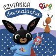 Bing Pora spać Czytanka dla malucha Bing Pora spać Czytanka dla malucha
