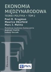 Ekonomia międzynarodowa Tom 2 Ekonomia międzynarodowa Tom 2