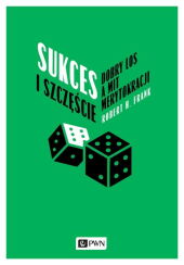 Sukces i szczęście Sukces i szczęście