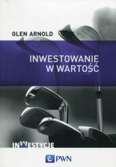 Inwestowanie w wartość Inwestowanie w wartość