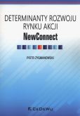 Determinaty rozwoju rynku akcji NewConnect Determinaty rozwoju rynku akcji NewConnect