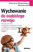 Wychowanie do osobistego rozwoju Wychowanie do osobistego rozwoju
