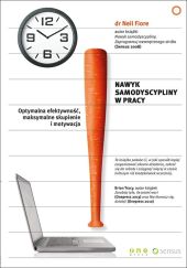 Nawyk samodyscypliny w pracy Nawyk samodyscypliny w pracy