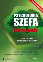 Psychologia szefa Psychologia szefa