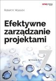 Efektywne zarządzanie projektami Efektywne zarządzanie projektami