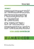 Sprawozdawczość przedsiębiorstw w zakresie ich społecznej odpowiedzialności. Sprawozdawczość przedsiębiorstw w zakresie ich społecznej odpowiedzialności.