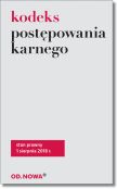 Kodeks Postępowania Karnego Kodeks Postępowania Karnego