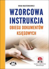 Wzorcowa instrukcja obiegu dokumentów księg Wzorcowa instrukcja obiegu dokumentów księg