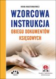 Wzorcowa instrukcja obiegu dokumentów księg Wzorcowa instrukcja obiegu dokumentów księg