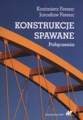 Konstrukcje spawane Połączenia Konstrukcje spawane Połączenia