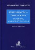 Przedsiębiorca zagraniczny Przedsiębiorca zagraniczny