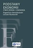 Podstawy ekonomii. Ćwiczenia i zadania Podstawy ekonomii. Ćwiczenia i zadania