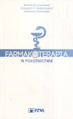 Farmakoterapia w położnictwie Farmakoterapia w położnictwie