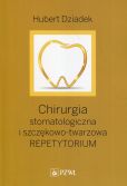 Chirurgia stomatologiczna i szczękowo-twarzowa Chirurgia stomatologiczna i szczękowo-twarzowa