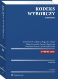 Kodeks wyborczy. Komentarz Kodeks wyborczy. Komentarz
