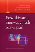 Poszukiwanie innowacyjnych rozwiązań Poszukiwanie innowacyjnych rozwiązań