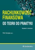 Rachunkowość finansowa od teorii do praktyki Rachunkowość finansowa od teorii do praktyki